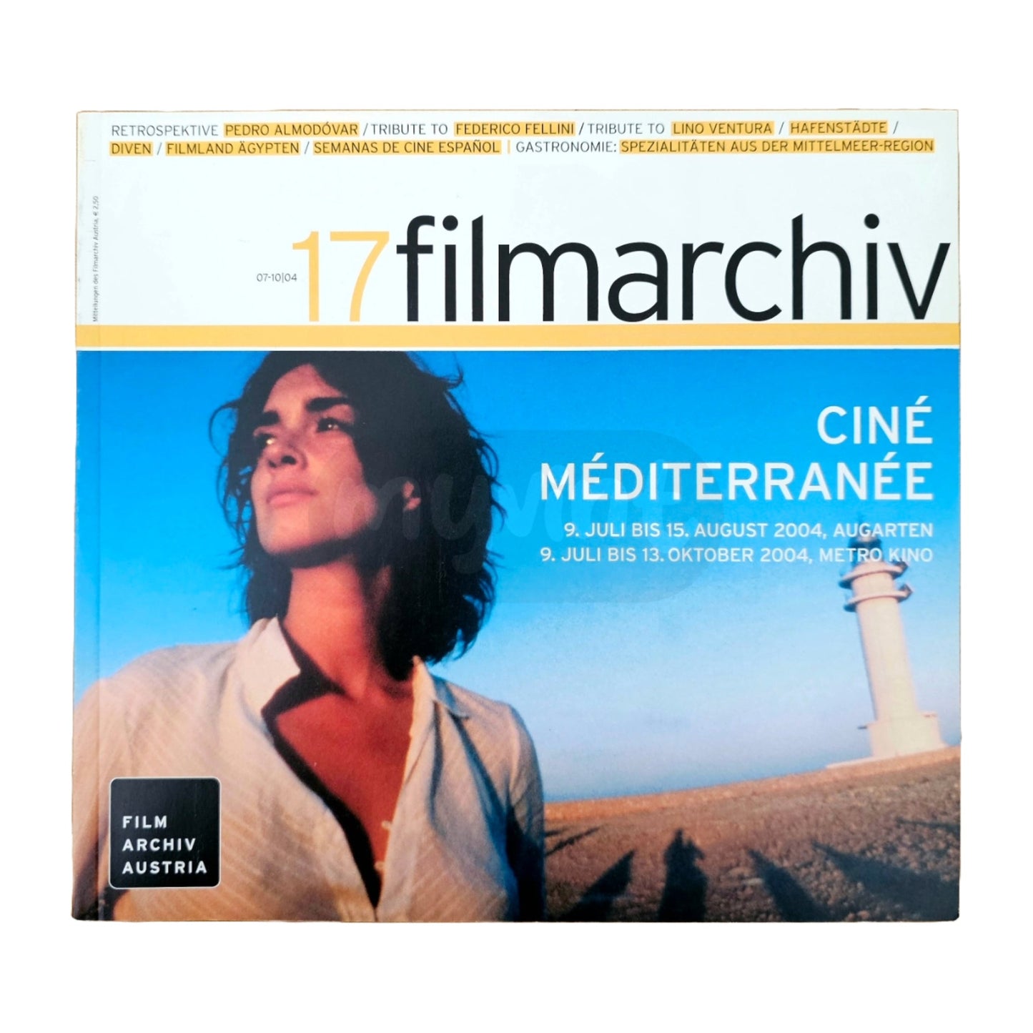 Filmarchiv Austria 17 Filmzeitschrift (7-10/04) Cine Mediterranee 2004