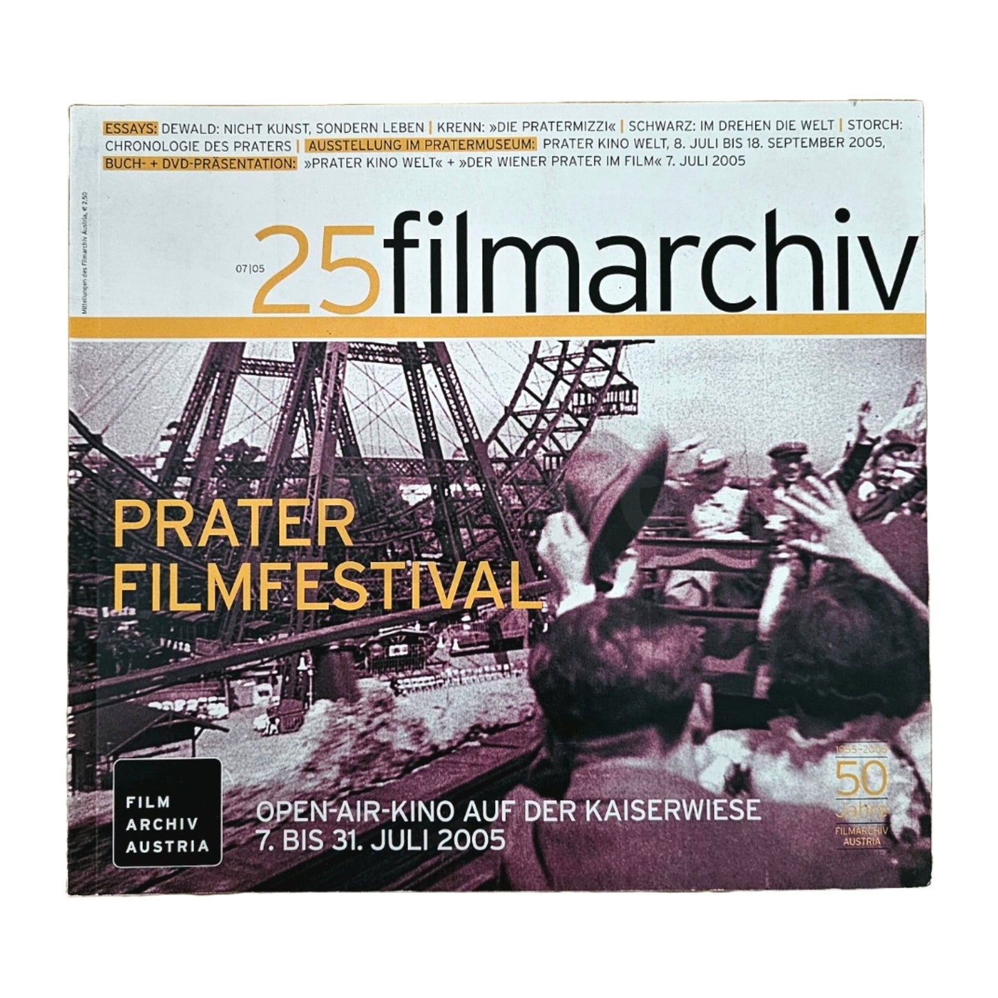 Filmarchiv Austria 25 Filmzeitschrift (07/05) Prater Filmfestival 2005