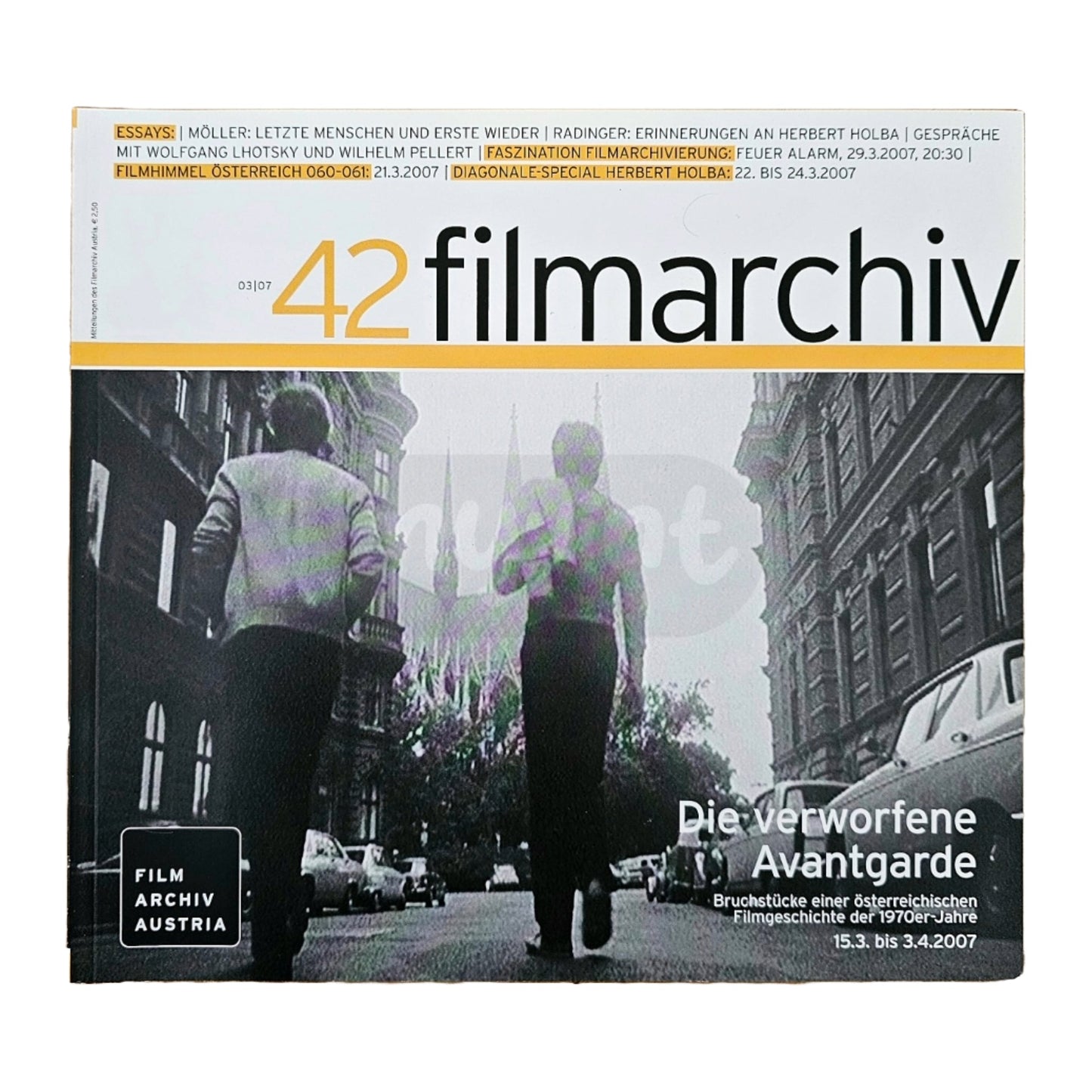Filmarchiv Austria 42 Filmzeitschrift (3/07) Die verworfene Avantgarde 2007