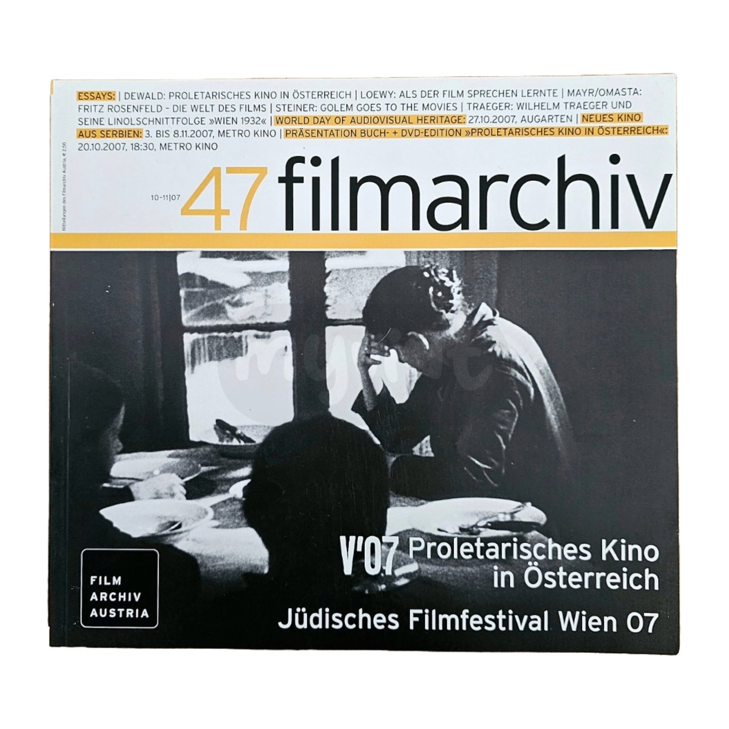 Filmarchiv Austria 47 Filmzeitschrift (10-11/07) Proletarisches Kino in Österreich 2007