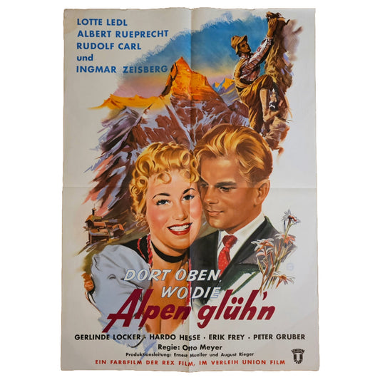 Dort Oben Wo Die Alpen Glühn 1956 Lotte Ledl Original Filmplakat (Deutsch)