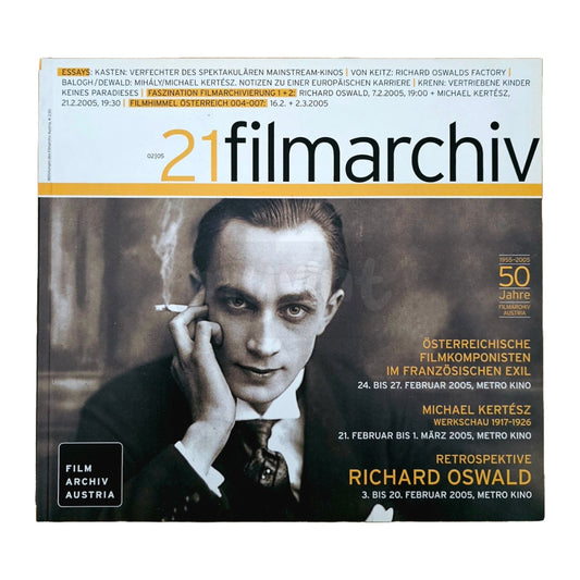 Filmarchiv Austria 21 Filmzeitschrift (2/05) Richard Oswald 2005