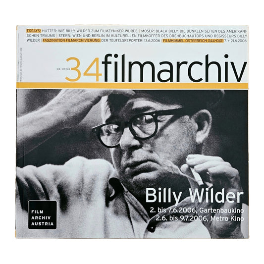 Filmarchiv Austria 34 Filmzeitschrift (6-7/06) Billy Wilder 2006