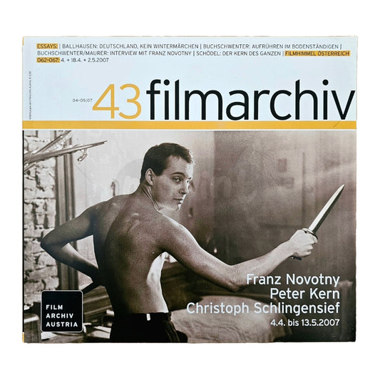Filmarchiv Austria 43 Filmzeitschrift (4-5/07) Franz Novotny 2007