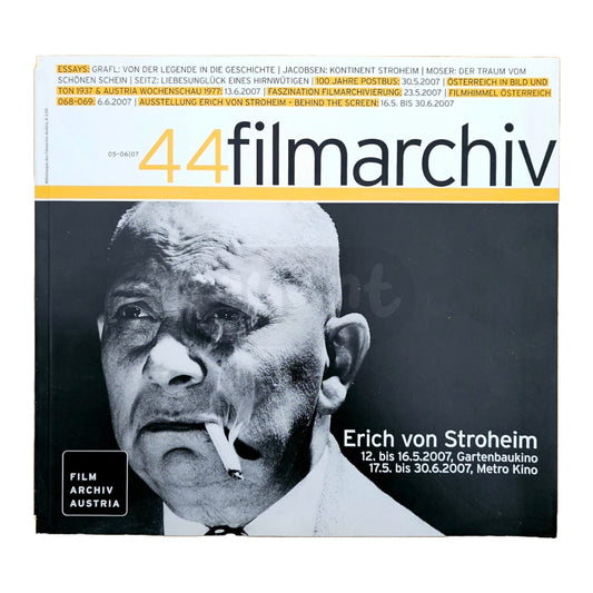 Filmarchiv Austria 44 Filmzeitschrift (5-6/07) Erich von Stroheim 2007