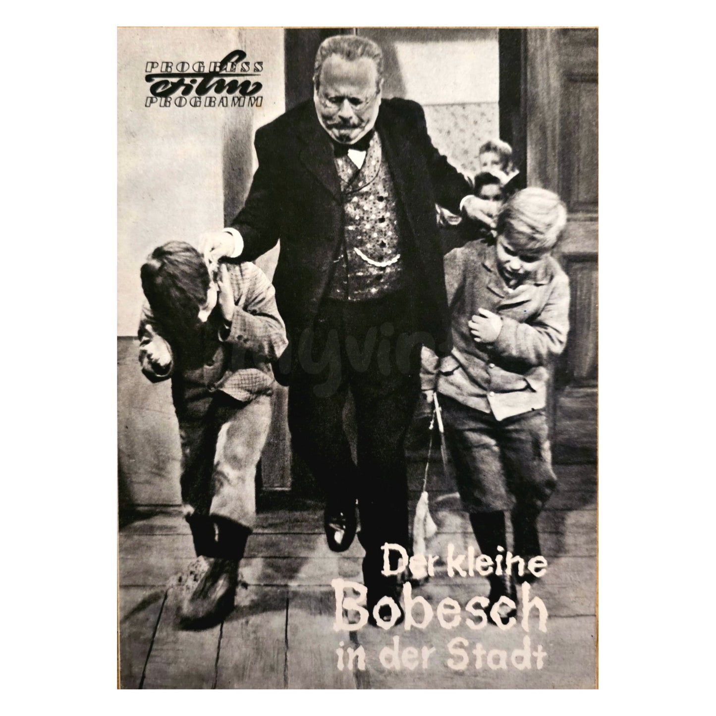 Progress Filmprogramm K 25/63 Der kleine Bobesch in der Stadt 1963